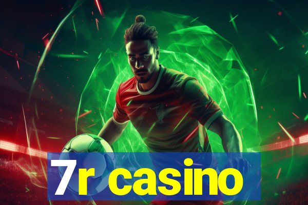 7r casino